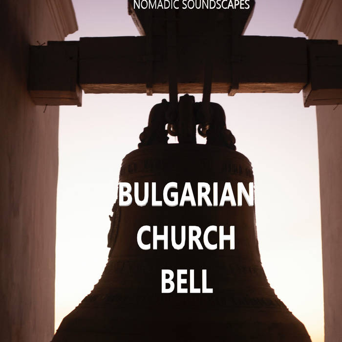 Bulgarian Church Bell